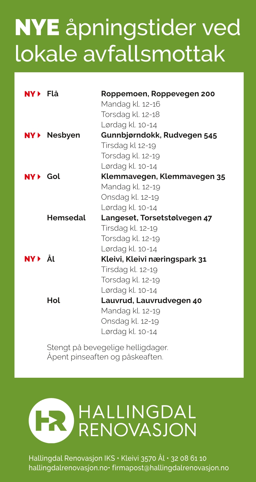 Bilete av nye opningstider for hallingdal renovasjons lokale avfallsmottak.